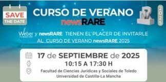VI EDICIÓN DEL CURSO DE VERANO newsRARE 2025 Transformando el abordaje de las enfermedades raras: DEL DATO AL IMPACTO SOCIAL
